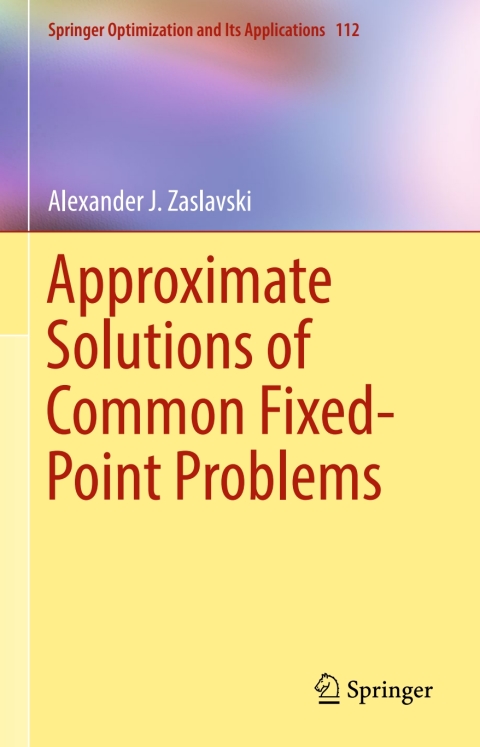 Cover image for book Approximate Solutions of Common Fixed-Point Problems