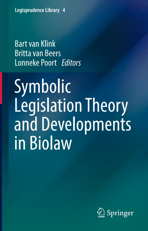Cover image for book Symbolic Legislation Theory and Developments in Biolaw
