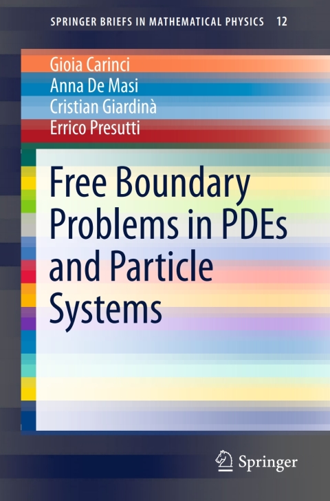 Cover image for book Free Boundary Problems in PDEs and Particle Systems