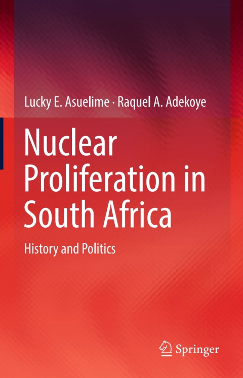 Cover image for book Nuclear Proliferation in South Africa