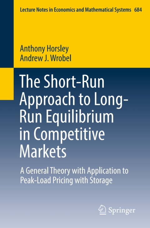 Cover image for book The Short-Run Approach to Long-Run Equilibrium in Competitive Markets