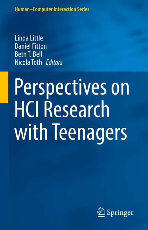 Cover image for book Perspectives on HCI Research with Teenagers