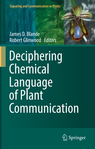 Deciphering Chemical Language of Plant Communication