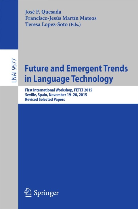 Cover image for book Future and Emergent Trends in Language Technology