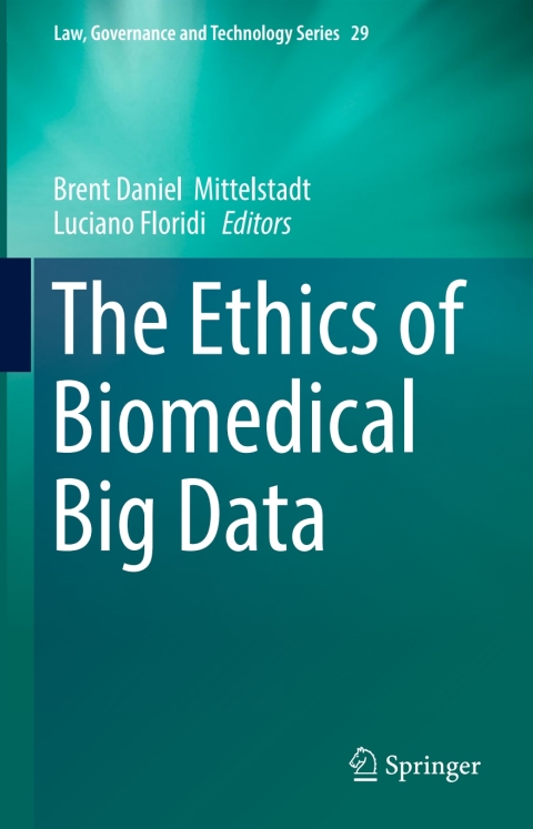 Cover image for book The Ethics of Biomedical Big Data