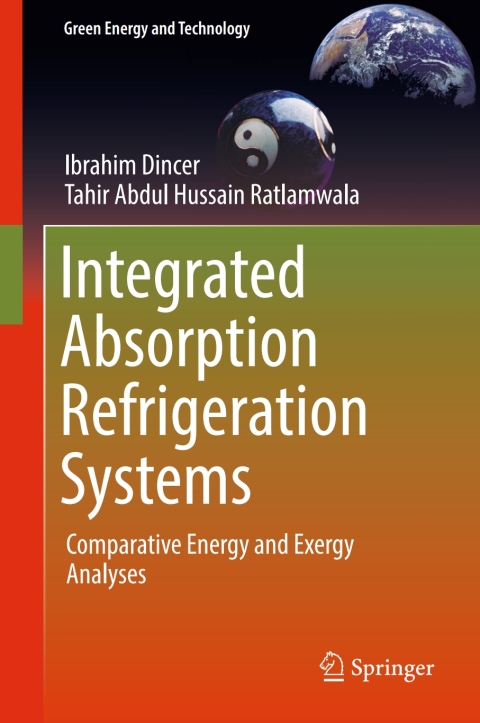 Cover image for book Integrated Absorption Refrigeration Systems