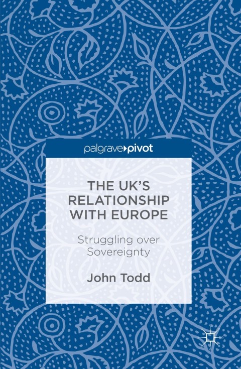Cover image for book The UK’s Relationship with Europe