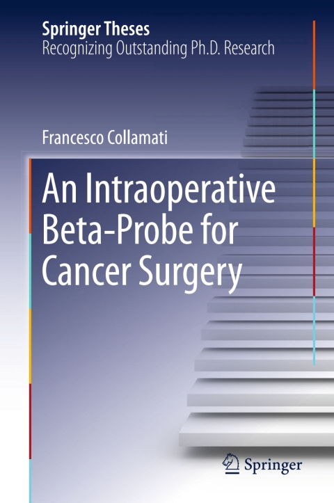 Cover image for book An Intraoperative Beta−Probe for Cancer Surgery
