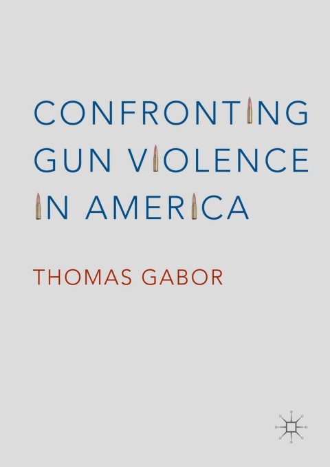 Cover image for book Confronting Gun Violence in America