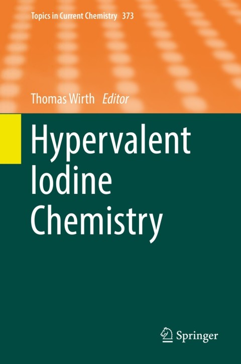 Cover image for book Hypervalent Iodine Chemistry