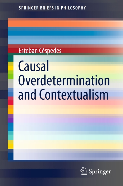 Cover image for book Causal Overdetermination and Contextualism
