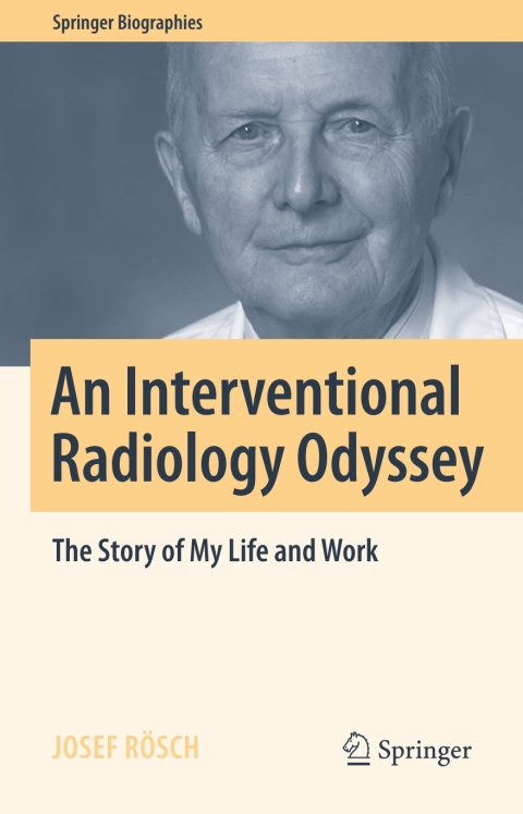 Cover image for book An Interventional Radiology Odyssey