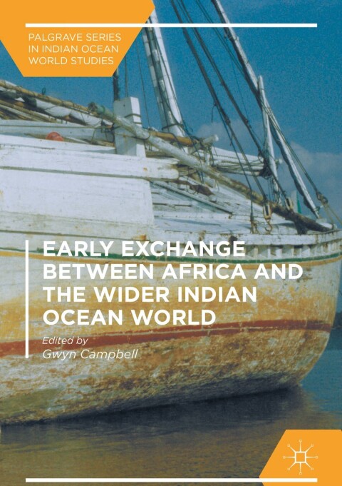 Cover image for book Early Exchange between Africa and the Wider Indian Ocean World