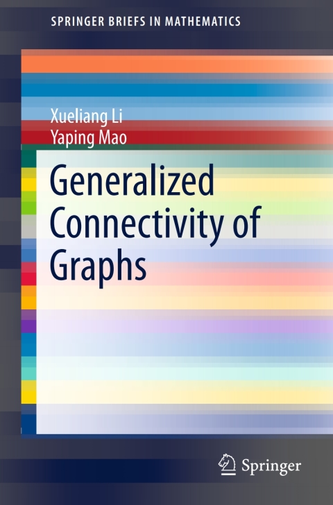 Cover image for book Generalized Connectivity of Graphs