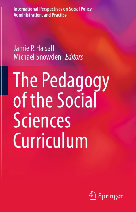 Cover image for book The Pedagogy of the Social Sciences Curriculum