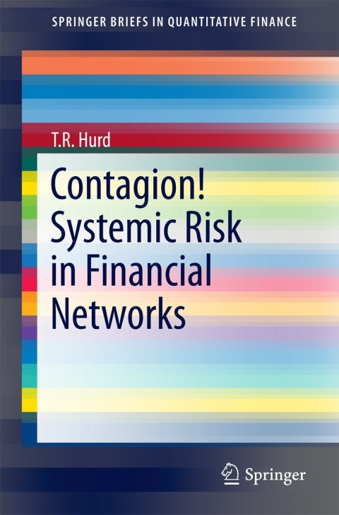 Cover image for book Contagion! Systemic Risk in Financial Networks