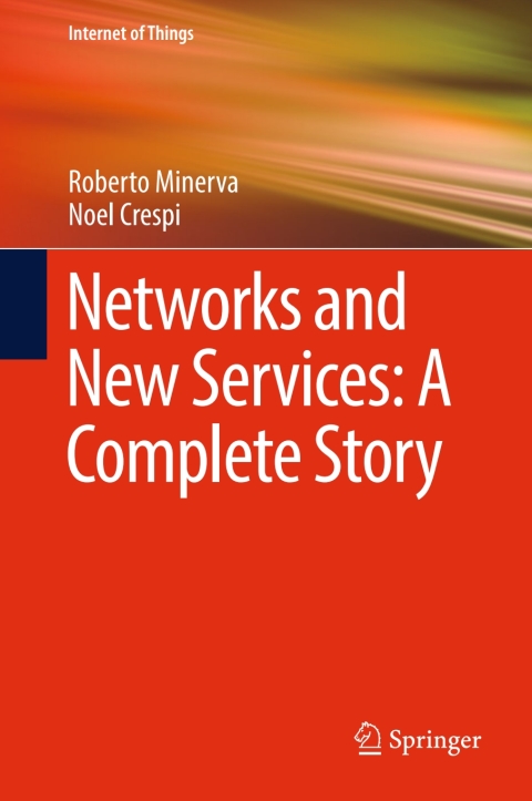 Cover image for book Networks and New Services: A Complete Story