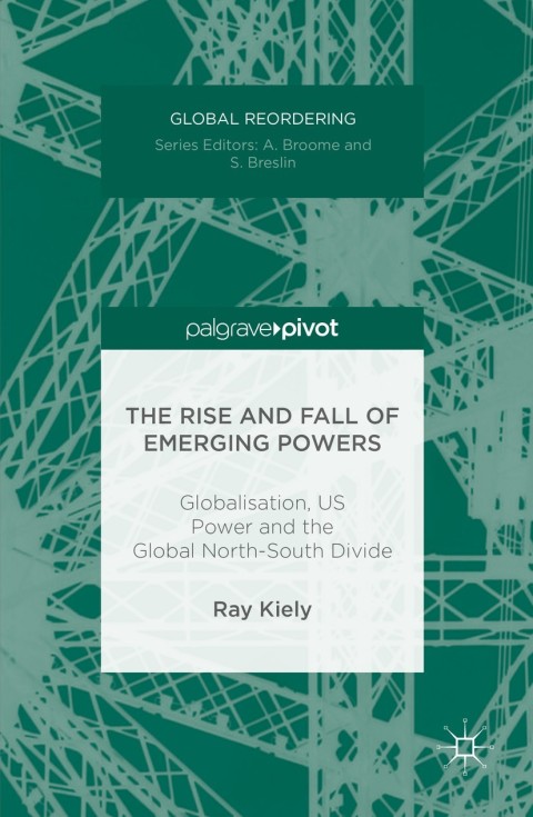 Cover image for book The Rise and Fall of Emerging Powers