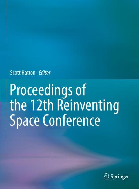 Cover image for book Proceedings of the 12th Reinventing Space Conference