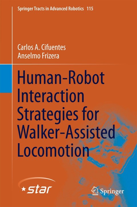 Cover image for book Human-Robot Interaction Strategies for Walker-Assisted Locomotion