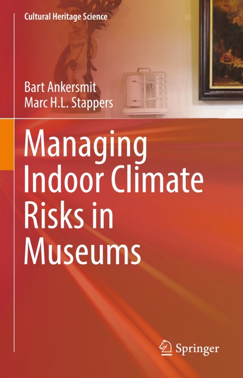 Cover image for book Managing Indoor Climate Risks in Museums