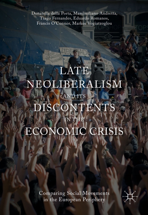 Cover image for book Late Neoliberalism and its Discontents in the Economic Crisis