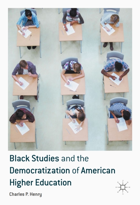 Cover image for book Black Studies and the Democratization of American Higher Education