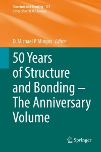Cover image: 50 Years of Structure and Bonding – The Anniversary Volume 9783319351360