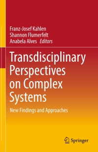 Cover image: Transdisciplinary Perspectives on Complex Systems 9783319387543