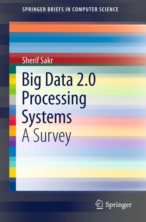 Big Data 2.0 Processing Systems 