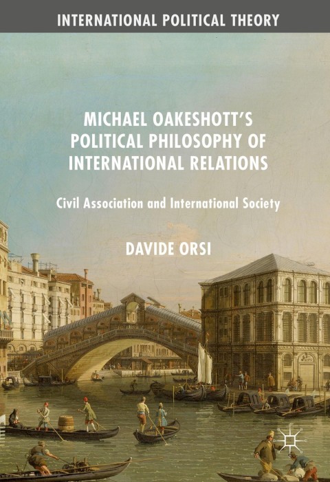 Cover image for book Michael Oakeshott's Political Philosophy of International Relations