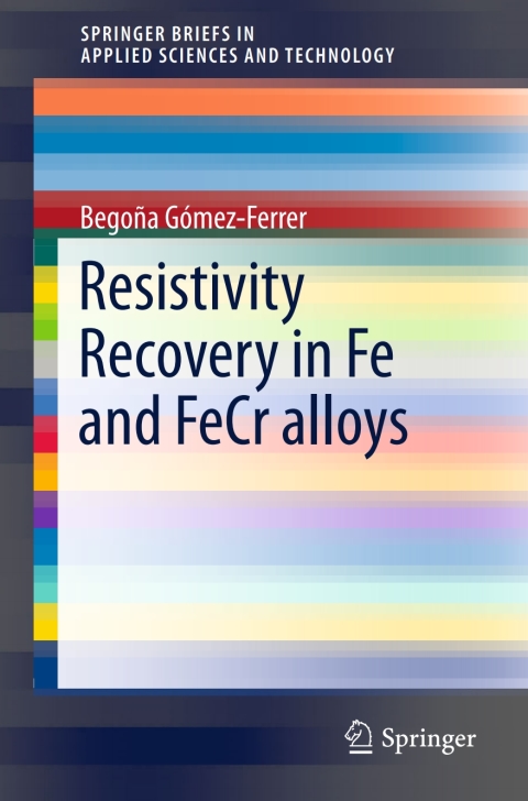 Cover image for book Resistivity Recovery in Fe and FeCr alloys