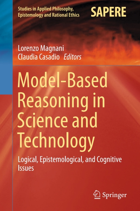 Cover image for book Model-Based Reasoning in Science and Technology