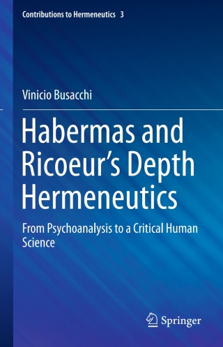Habermas and Ricoeur’s Depth Hermeneutics