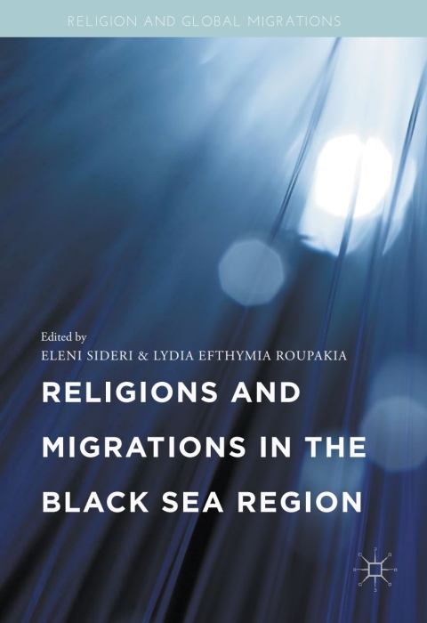 Cover image for book Religions and Migrations in the Black Sea Region