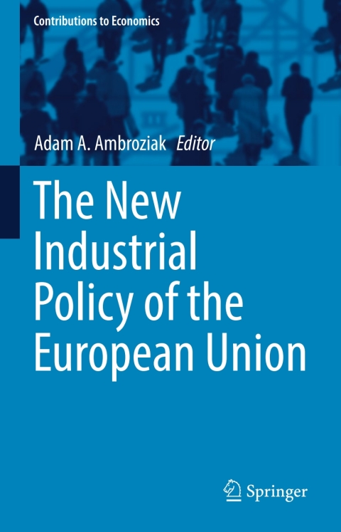 Cover image for book The New Industrial Policy of the European Union