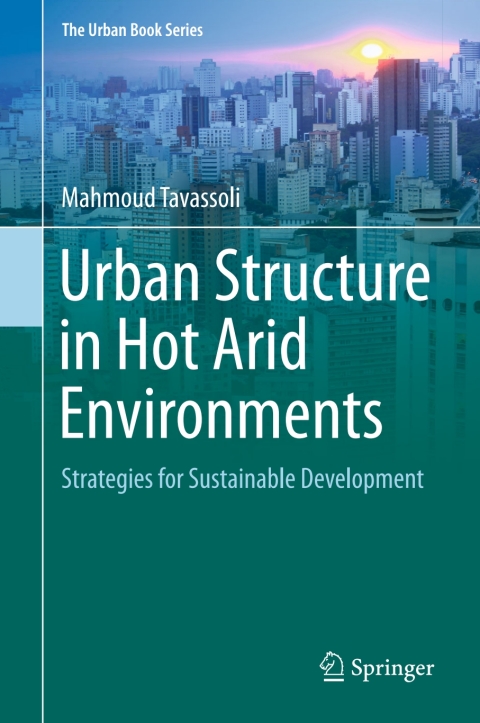 Cover image for book Urban Structure in Hot Arid Environments