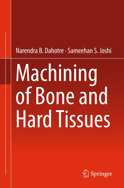 Cover image for book Machining of Bone and Hard Tissues