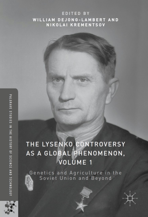 Cover image for book The Lysenko Controversy as a Global Phenomenon, Volume 1