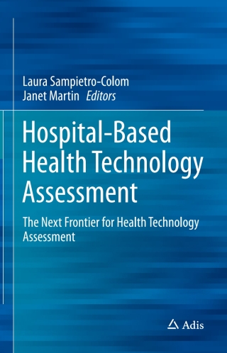 Hospital-Based Health Technology Assessment