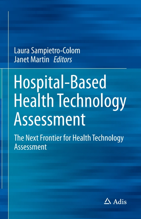 Hospital-Based Health Technology Assessment 