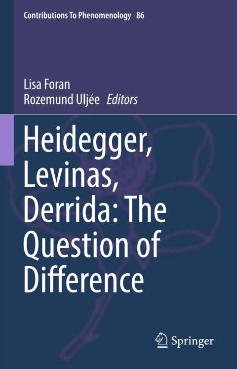 Cover image for book Heidegger, Levinas, Derrida: The Question of Difference