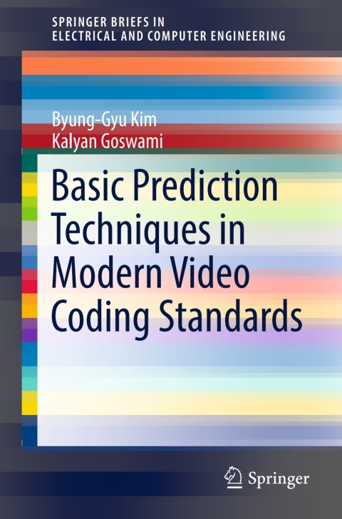 Cover image for book Basic Prediction Techniques in Modern Video Coding Standards