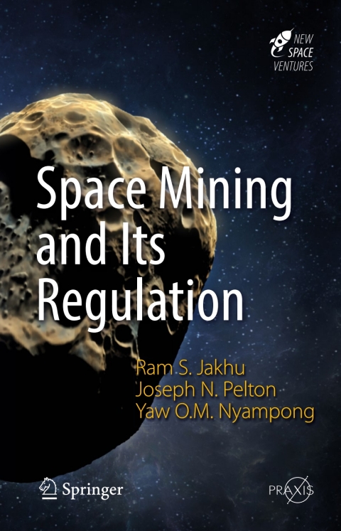 Cover image for book Space Mining and Its Regulation
