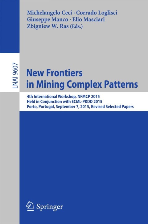 Cover image for book New Frontiers in Mining Complex Patterns