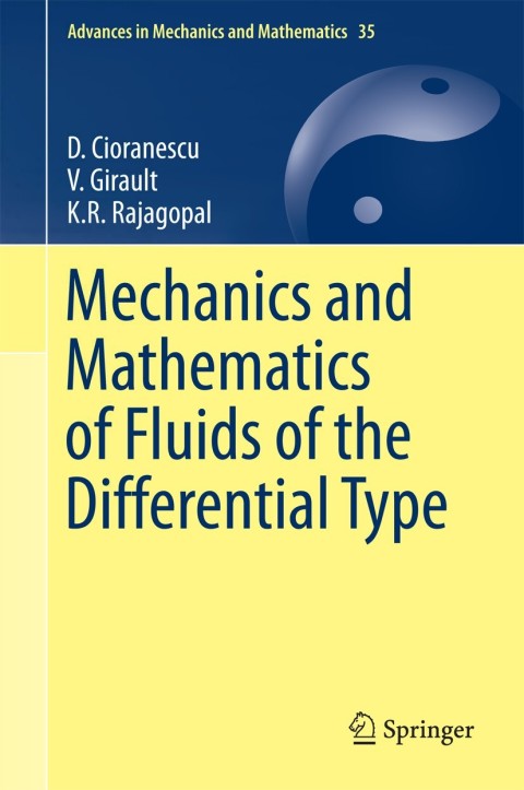 Cover image for book Mechanics and Mathematics of Fluids of the Differential Type