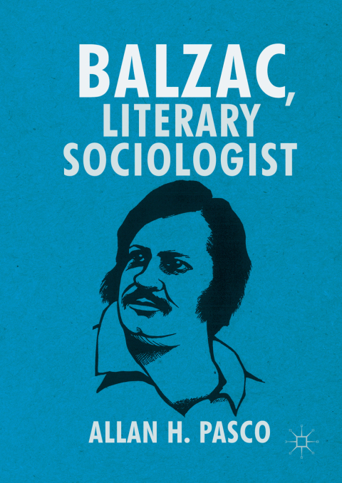 Balzac, Literary Sociologist 