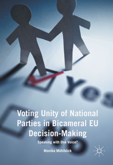 Cover image for book Voting Unity of National Parties in Bicameral EU Decision-Making
