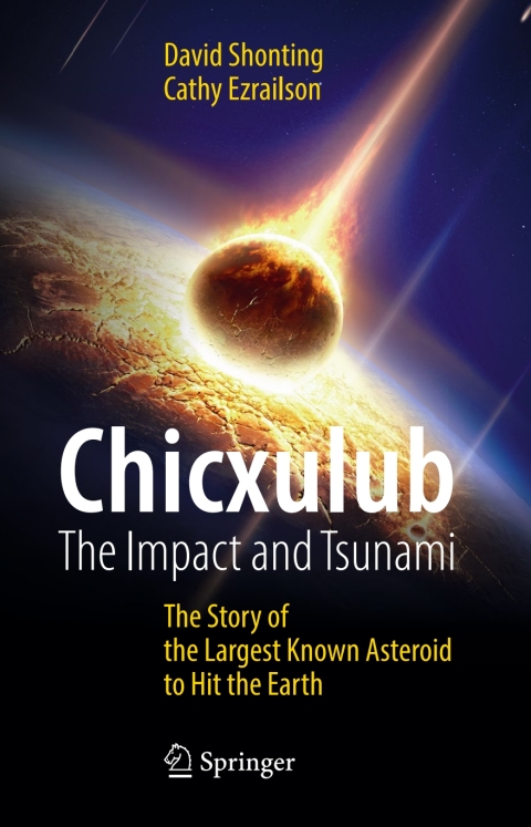 Cover image for book Chicxulub: The Impact and Tsunami