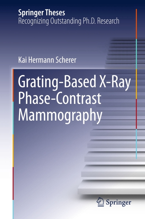 Cover image for book Grating-Based X-Ray Phase-Contrast Mammography